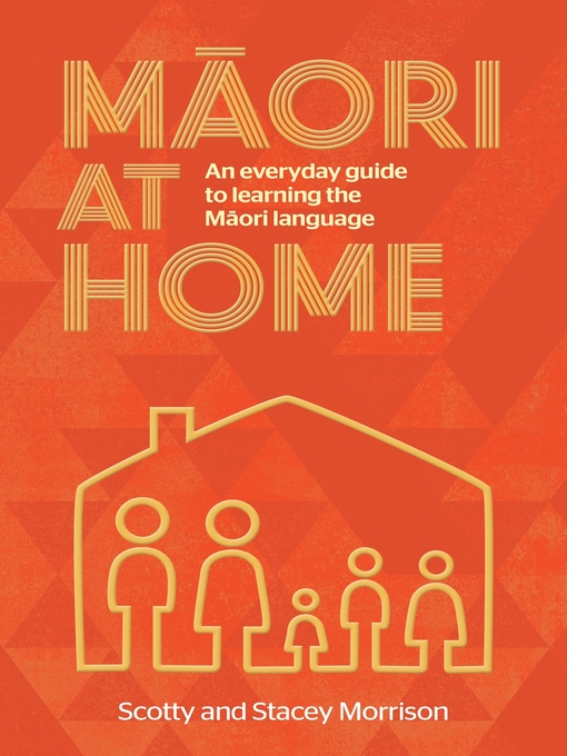 Title details for Maori at Home by Scotty Morrison - Available